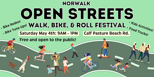 Primaire afbeelding van Norwalk Open Streets: Walk Bike & Roll Festival