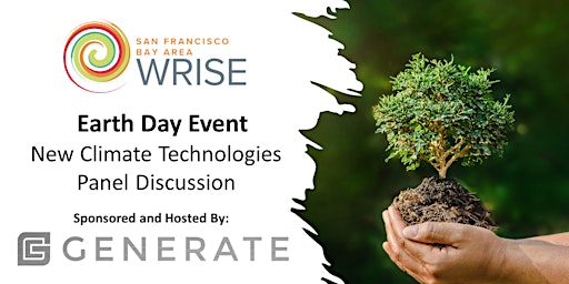 Image principale de Bay Area WRISE Earth Day - Climate Technologies Panel Discussion