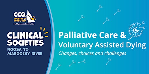 Imagem principal do evento Noosa: Palliative Care & VAD – Changes, Choices, and Challenges