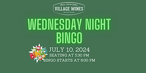 Village Wines WEDNESDAY  Bingo Night primary image