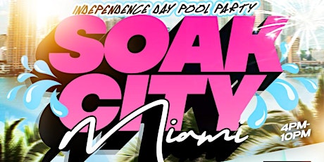 SOAK CITY - INDEPENDENCE DAY POOL PARTY primary image