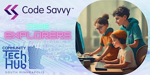 Imagem principal do evento June 1, 2024 Code Savvy's Code Explorers Summer