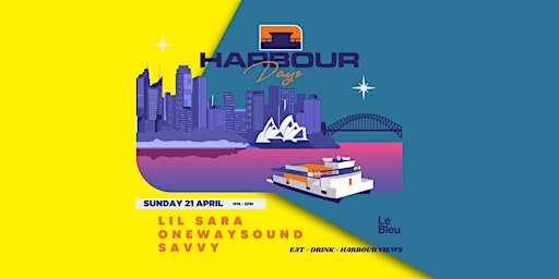 Primaire afbeelding van Exclusive Boat Hire presents Le Bleu - Harbour Days