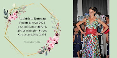 Hauptbild für Rubbish to Runway Fashion Show Friday,  June 21, 2024