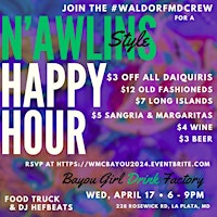 Immagine principale di #WaldorfMDCrew's N'awlins Style Happy Hour at Bayou Girl Drink Factory 