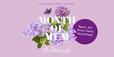 Month of Mum: Resin Art Wine Glass Workshop primary image