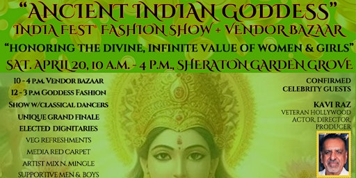 ANCIENT INDIAN GODDESS-INDIA FEST® FASHION SHOW, RED CARPET, VENDOR BAZAAR primary image