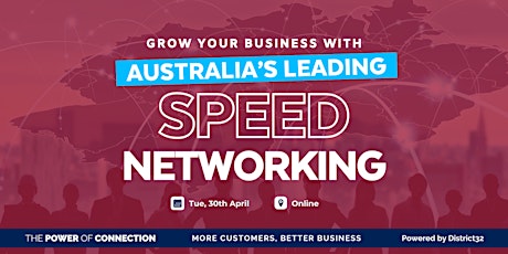 Australia’s Leading Speed Networking Event – Online – Tue 30 Apr