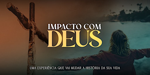 Hauptbild für Impacto com Deus