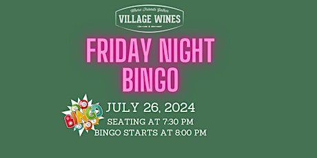 Village Wines FRIDAY Night Bingo