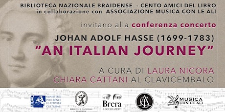 Immagine principale di Conferenza Concerto "An Italian Journey" - J. A. Hasse 