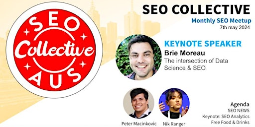 Immagine principale di 7th May 2024 SEO Collective MELBOURNE Monthly SEO Meetup 