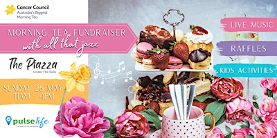 Immagine principale di Australia's Biggest Morning Tea Fundraiser with all that jazz 