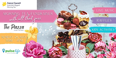 Australia's Biggest Morning Tea Fundraiser with all that jazz
