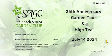 Steinbach & Area Garden Club 25th Anniversary Garden Tour & High Tea