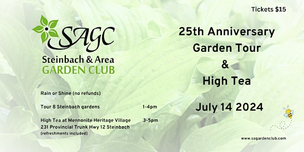 Steinbach & Area Garden Club 25th Anniversary Garden Tour & High Tea