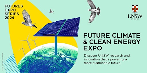 Imagem principal do evento UNSW  Future Climate & Clean Energy Expo
