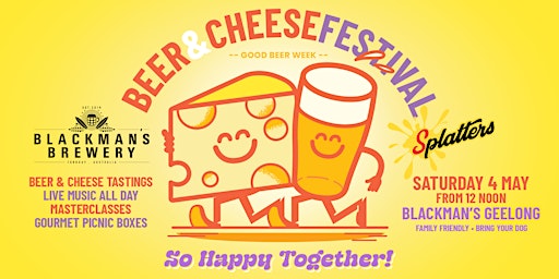Imagen principal de Beer & Cheese Festival at Blackman's Brewery, Geelong