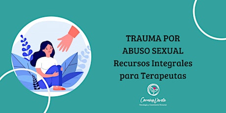 Imagen principal de ABUSO SEXUAL Y TRAUMA:  Recursos integrales para terapeutas