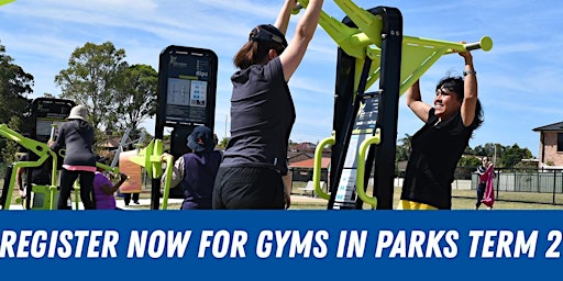 Hauptbild für Gyms in Parks:  Term 2, 2024 - Fairfield Heights & Canley Vale