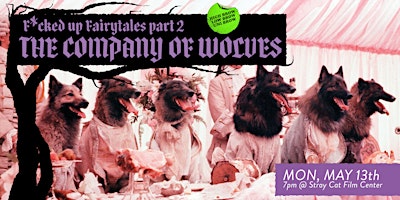 Imagem principal do evento THE COMPANY OF WOLVES // F*cked Up Fairytales Part II