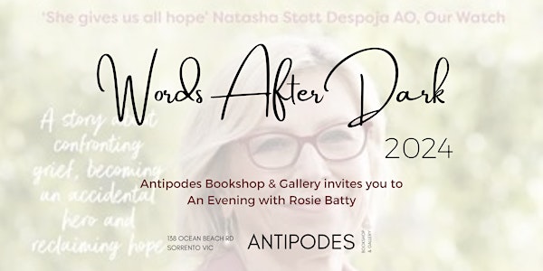 Words After Dark - 'Hope' by Rosie Batty