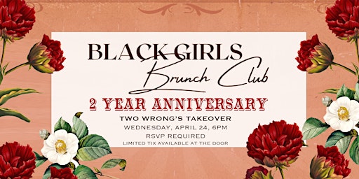 Black Girls Brunch Club- 2 Year Anniversary Happy Hour  primärbild