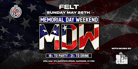 MEMORIAL DAY WEEKEND @ FELT (18+) primary image