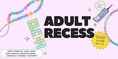 Imagem principal do evento Adult Recess