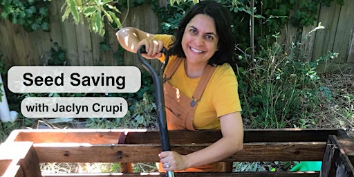 Seed Saving with Jaclyn Crupi - Hastings Library