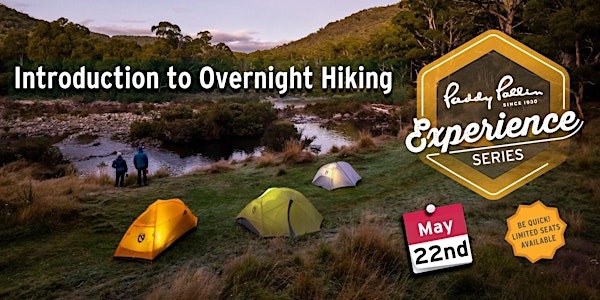 Paddy Pallin Perth | National Experience Series | Intro to Overnight Hiking