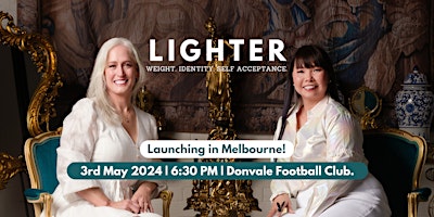 Primaire afbeelding van Melbourne Book Launch & Networking: Lighter by Karen Foote & Michele Scherr