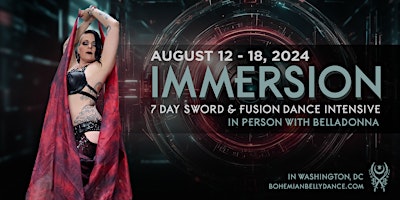 Imagem principal de IMMERSION- 7 Day Sword and Fusion Dance Intensive with Belladonna