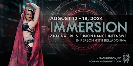 IMMERSION- 7 Day Sword and Fusion Dance Intensive with Belladonna