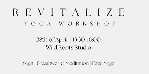 Imagen principal de Revitalize yoga workshop to relax,release and reset