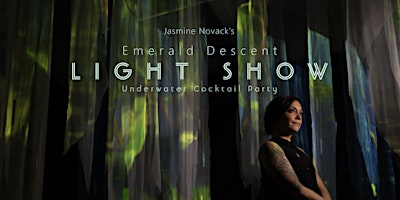 Image principale de Jasmine Novack - 'Emerald Descent' Light Show