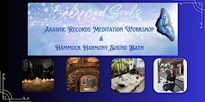 Primaire afbeelding van Akashic Records Meditation Workshop  & Hammock Harmony Sound Bath