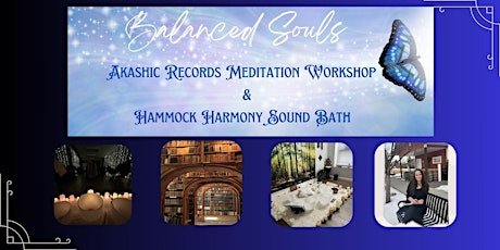 Akashic Records Meditation Workshop  & Hammock Harmony Sound Bath