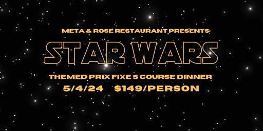 Imagem principal do evento Star Wars Themed 5 Course Prix Fixe Dinner