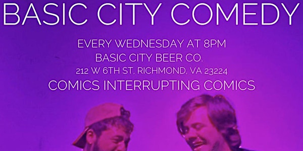 Basic City Comedy (Free Open mic)