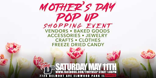 Primaire afbeelding van Mother's Day Pop Up Shopping Event at Tony D's