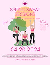 Spring Sweat Sessions | FREE Fitness in the Park