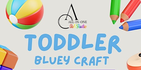 Bluey Toddler Craft