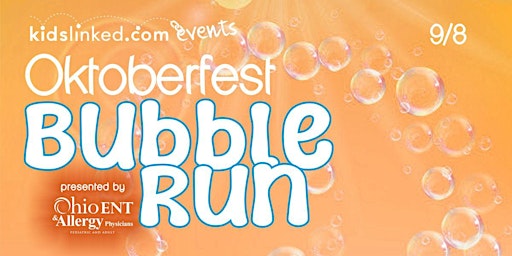 2024 Kidslinked Oktoberfest Bubble Run  - Race Registration! primary image