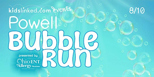 2024 Kidslinked Powell Bubble Run  - Race Registration! primary image