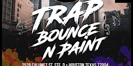 BLUES BRUNCH N PAINT AND TRAP BOUNCE N PAINT