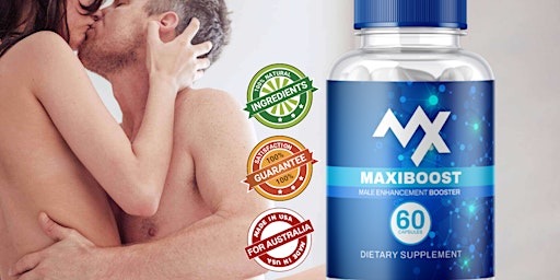 MaxiBoost Male Enhancement Australia Reviews - Need Medical Advice? primary image