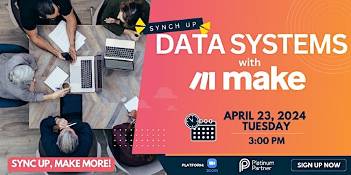 Imagem principal do evento Sync Up Data Systems with Make