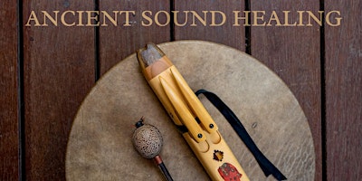 Hauptbild für ANCIENT SOUND HEALING