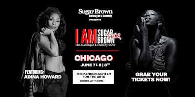 Imagen principal de I am Sugar Brown| R&B Burlesque Tour feat. R&B Singer Adina Howard|Chicago